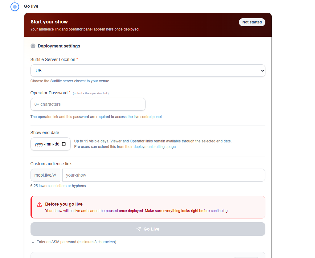 Go Live form with server location, operator password, show end date, and custom audience link