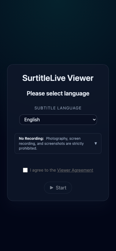 Mobile audience viewer entry showing language choice, Viewer Agreement, and the disabled Start button.
